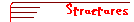 Structures
