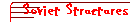 Soviet Structures